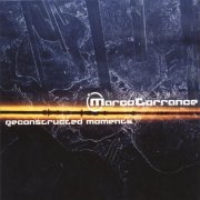 Marco Torrance - Reconstructed Moments (2006) [FLAC]