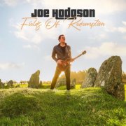 Joe Hodgson - Fields Of Redemption (2025)