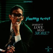 Jimmy Scott - Doesn't Love Mean More? (1990/2026) [Hi-Res]