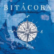 Antonio Ballestín - Bitácora (2022)