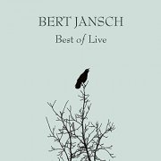 Bert Jansch - Best of Live (2020)