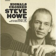 Steve Howe - Signals Crossed EP (2025) [Hi-Res]