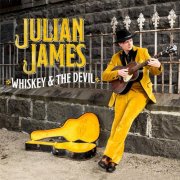 Julian James - Whiskey and the Devil (2017)
