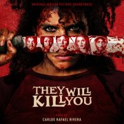 Carlos Rafael Rivera - They Will Kill You (Original Motion Picture Soundtrack) (2026) [Hi-Res]