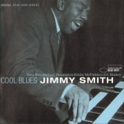 Jimmy Smith - Cool Blues (1958) {RVG Edition}