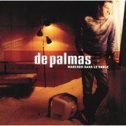 De Palmas - Marcher Dans Le Sable (2000)