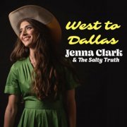 Jenna Clark - West to Dallas (2023) [Hi-Res]