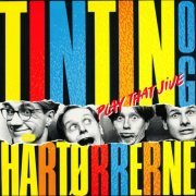 Tintin og Hårtørrerne - Play That Jive (1989)