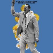 The Bonnevilles - Age Of Monsters (2025) [Hi-Res]