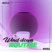 VA - Wind Down Routine 052 (2026)