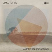 Zacc Harris - American Reckoning (2026)