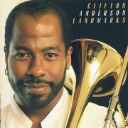 Clifton Anderson - Landmarks (1996) 320 kbps