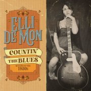 Elli de Mon - Countin' the Blues queens of the 1920's (2021)