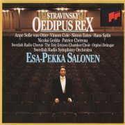 Esa-Pekka Salonen - Stravinsky: Oedipus Rex (1992)