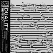 Duke Dumont - Duality Remixed (2020) [Hi-Res]