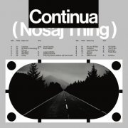 Nosaj Thing - Continua (2022) [Hi-Res]