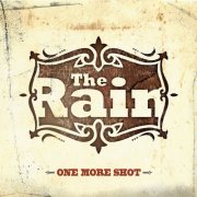 The Rain - One More Shot (2010)