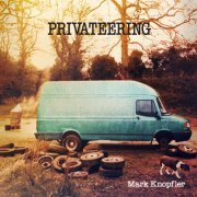 Mark Knopfler - Privateering (2012) [Hi-Res]