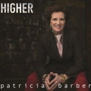 Patricia Barber - Higher (2019) [Hi-Res]