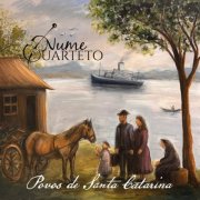 Quarteto Nume - Povos de Santa Catarina (Para Quarteto de Cordas, Arr. Javier Venegas) (2025) Hi-Res