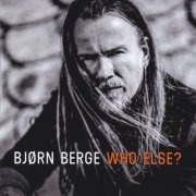 Bjørn Berge - Who Else? (2019)