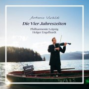 Philharmonie Leipzig, Holger Engelhardt - Antonio Vivaldi: Die Vier Jahreszeiten (2025) [Hi-Res]