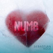 Sebastian Kole - Numb (2020)