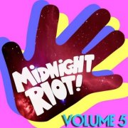 VA - Midnight Riot! Volume 5 (2013)