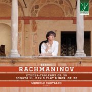 Michele Castaldo - Rachmaninov: Etudes-Tableaux Op. 39, Sonata No. 2 in B-Flat Minor, Op. 36 (2026)