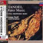 George Szell - Handel: Water Music & Royal Fireworks Music (1961) [2008 SHM-CD]