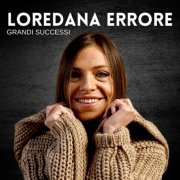 Loredana Errore - Grandi Successi (2025)