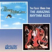 The Amazing Rhythm Aces - Toucan Do It Too & Burning The Ballroom Down (Reissue) (1977-78/2000)