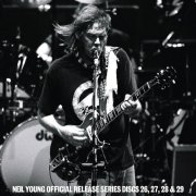 Neil Young - Official Release Series Discs 26, 27, 28, & 29 (2025)