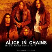 Alice In Chains - Live At The Palladium Hollywood 1992 (Live) (2019)