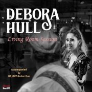 Debora Hull - Living Room Session (2020)