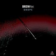 Brew 4et - Drops (2022)