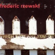 Lisa Moore - Frederic Rzewski: Which Side Are You On? (2003)