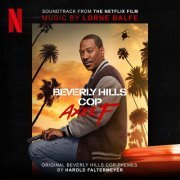 Lorne Balfe - Beverly Hills Cop: Axel F (Soundtrack from the Netflix Film) (2024) [Hi-Res]