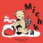 Pauline Paris - Michka (2019) [Hi-Res]