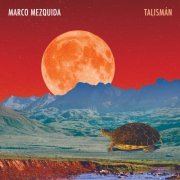 Marco Mezquida - Talisman (2020)