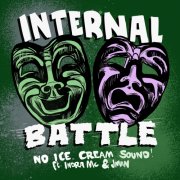 No Ice Cream Sound, Indra Mc, Jman - Internal Battle (2026)