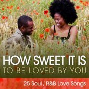 VA - How Sweet It Is (To Be Loved By You) (2009)