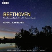 Paavali Jumppanen - Beethoven: Piano Sonatas, Opp. 2, 101 & 106 'Hammerklavier' (2014) CD-Rip