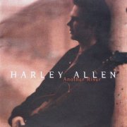 Harley Allen ‎– Another River (1996)