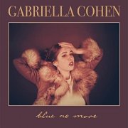 Gabriella Cohen - Blue No More (2022)