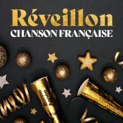 VA - Réveillon chanson française (2023)