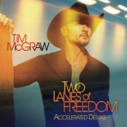 Tim McGraw - Two Lanes Of Freedom (2013)