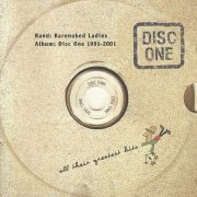 Barenaked Ladies - Disc One: All Their Greatest Hits (1991-2001) (2001)