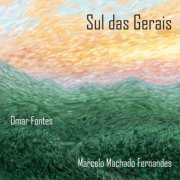 Omar Fontes, Marcelo Machado Fernandes - Sul das Gerais (2014)