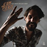 Cam Pierce - Live from the Gift Shop (2024)